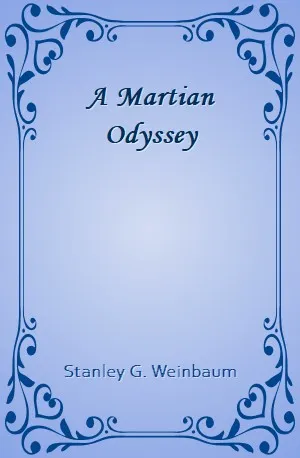 Martian Odyssey, A - Stanley G. Weinbaum - Download ( www.indianpdf.com ) Book Novel Online Free