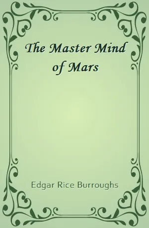 Master Mind of Mars, The - Edgar Rice Burroughs - Download ( www.indianpdf.com ) Book Novel Online Free