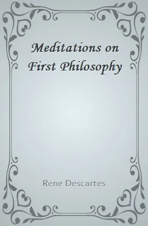 Meditations on First Philosophy - Rene Descartes - Download ( www.indianpdf.com ) Book Novel Online Free
