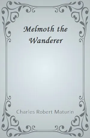 Melmoth the Wanderer - Charles Robert Maturin - Download ( www.indianpdf.com ) Book Novel Online Free