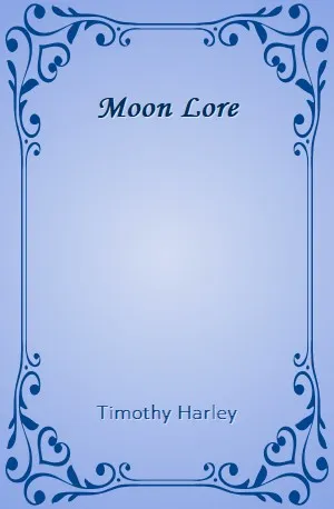 Moon Lore - Timothy Harley - Download ( www.indianpdf.com ) Book Novel Online Free