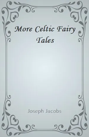 More Celtic Fairy Tales - Joseph Jacobs - Download ( www.indianpdf.com ) Book Novel Online Free