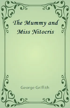 Mummy and Miss Nitocris, The - George Griffith - Download ( www.indianpdf.com ) Book Novel Online Free