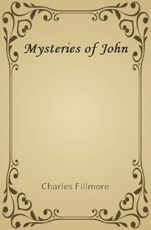 Mysteries of John - Charles Fillmore - Download ( www.indianpdf.com ) Book Novel Online Free