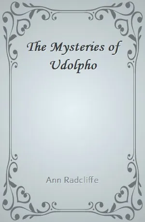 Mysteries of Udolpho, The - Ann Radcliffe - Download ( www.indianpdf.com ) Book Novel Online Free