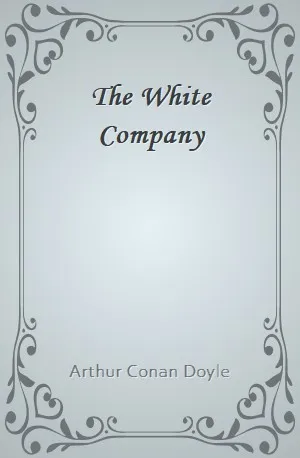White Company, The - Arthur Conan Doyle - Download ( www.indianpdf.com ) Book Novel Online Free