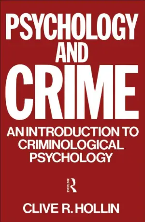 Psychology and crime - An introduction to criminological psychology - Online Download - www.indianpdf.com - Clive R.Hollin